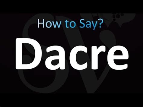 How to pronounce Dacre 